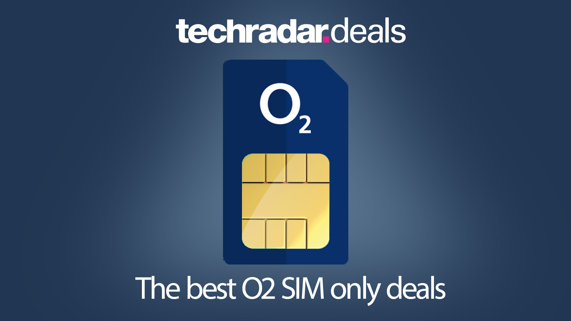 The Best O2 Sim Only Deals And Plans In November 2020 Techradar