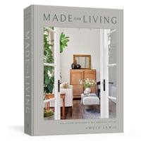 Made for Living: Collected Interiors for All Sorts of Styles, Amber Lewis |&nbsp;From $24.58 at Amazon