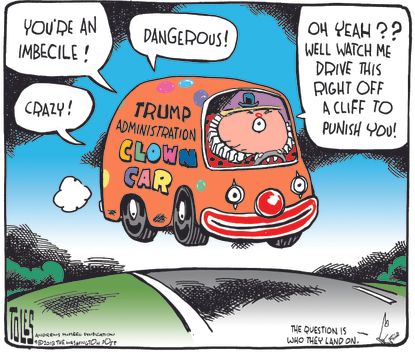 Political cartoon U.S. Trump administration chaos clown car