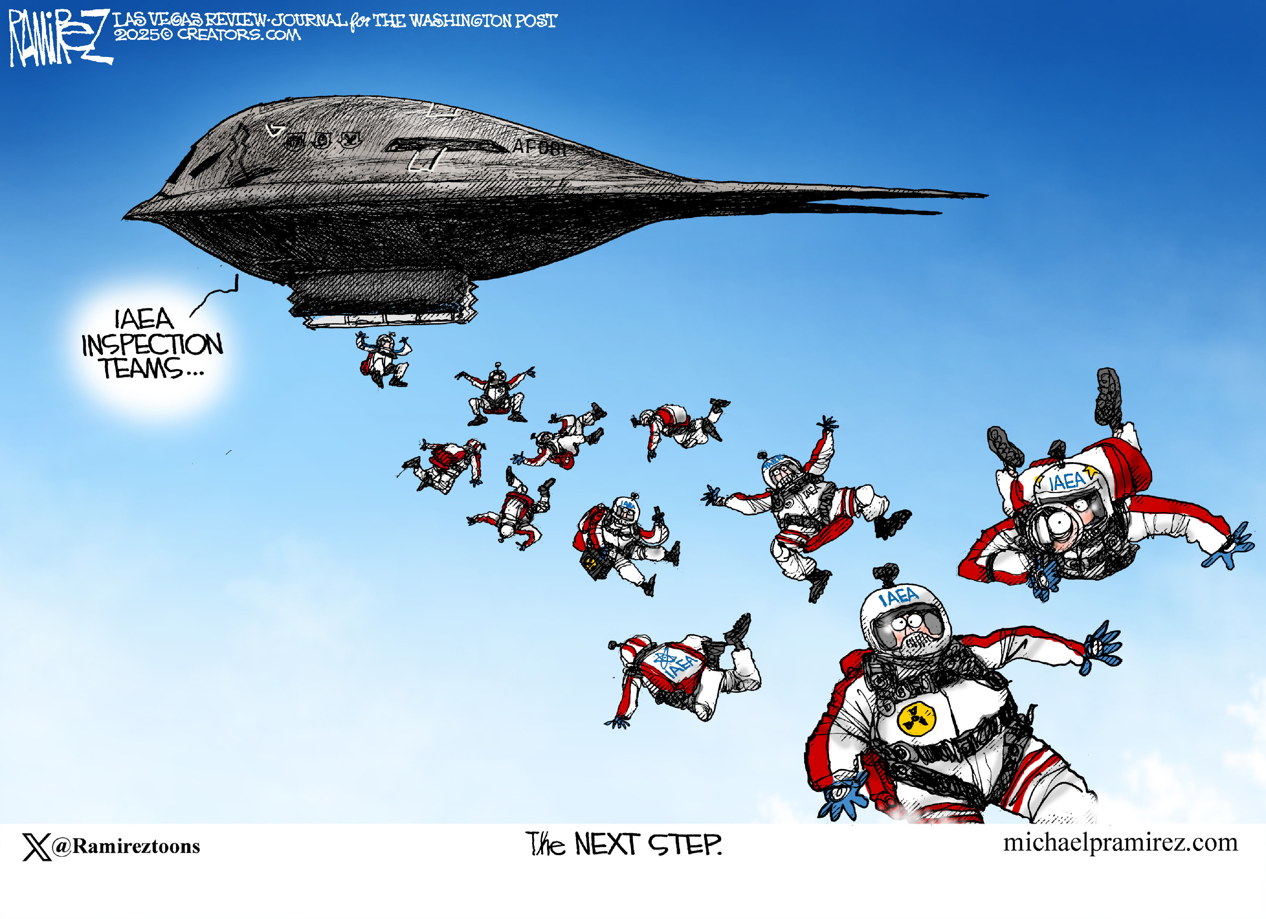 This cartoon is titled “The Next Step.” It takes place in the air and shows 11 inspectors from the International Atomic Energy Agency skydiving out of a B2 bomber.