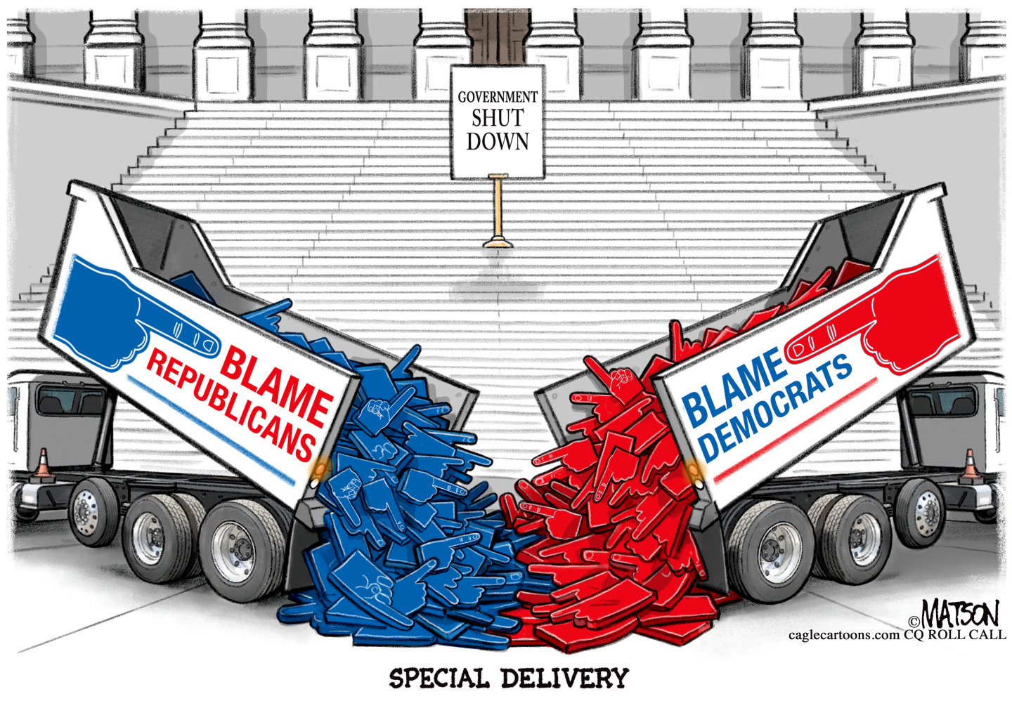 This cartoon is titled &amp;ldquo;Special Delivery.&amp;rdquo; It takes place outside the U.S. Capitol building and shows two dump trucks labeled &amp;ldquo;Blame Republicans&amp;rdquo; and &amp;ldquo;Blame Democrats&amp;rdquo; each dumping out foam fingers to point at each other. There is a sign on the steps that reads, &amp;ldquo;Government Shut Down.&amp;rdquo;