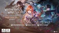 Promotional banner for Wuthering Waves coming to Xbox