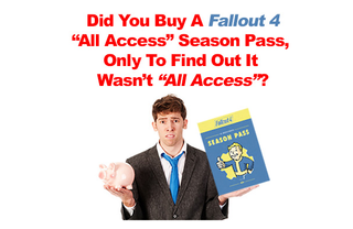 A poor man who bought the Fallout 4 season pass.