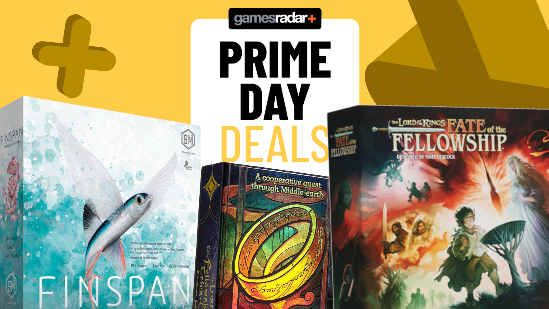 Finspan, Lord of the Rings Trick Taking Game, and Fate of the Fellowship boxes in front of the GamesRadar+ Prime Day Deals badge, all on a yellow background with crosses