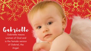 christmas baby names - gabrielle