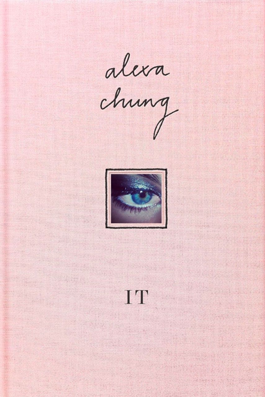 Alexa Chung Unveils The Cover Of Her Debut Book, 'It | Marie Claire UK
