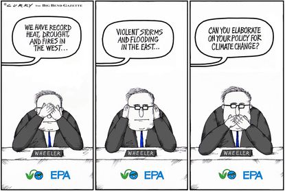 Political cartoon U.S. record heat drought fires violent storms climate change EPA Andrew Wheeler