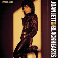 Joan Jett &amp; The Blackhearts - Up Your Alley (Blackheart/Polydor, 1988)&nbsp;