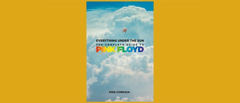 Everything Under The Sun - Pink Floyd - Mike Cormack