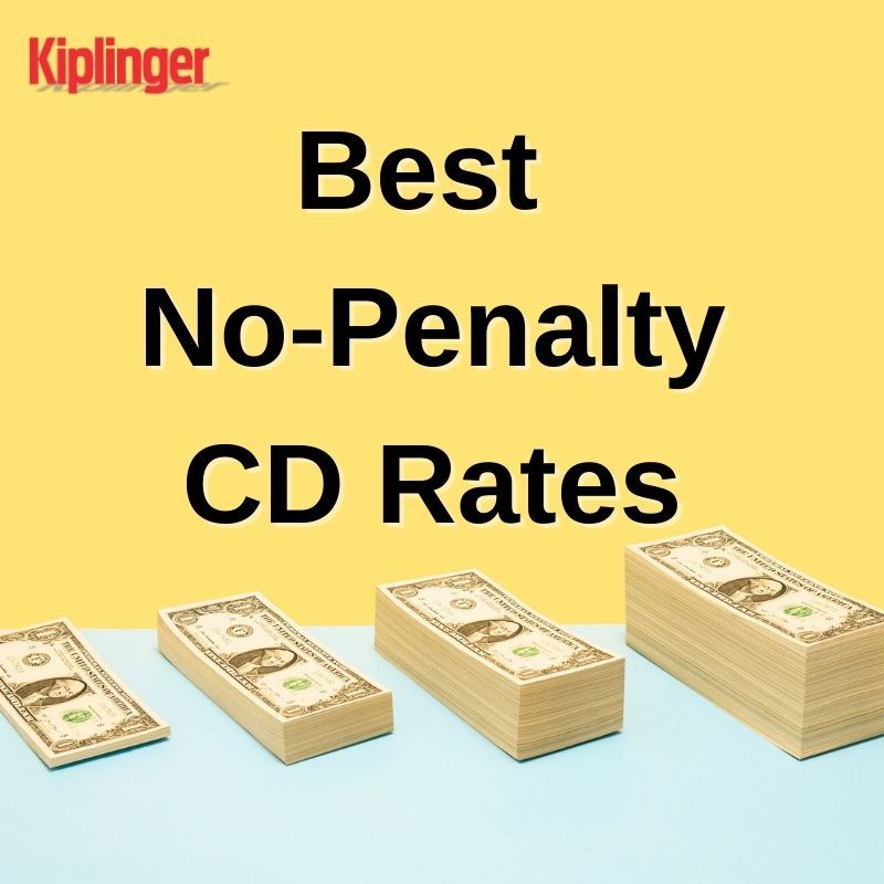 Best No Penalty Cd Rates Kiplinger