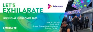 Christie will be at InfoComm 2023.