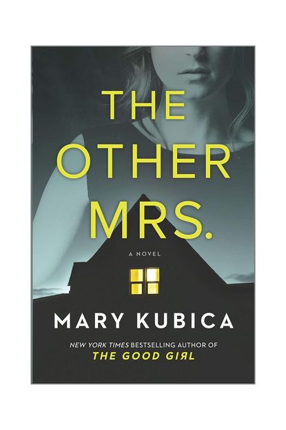 'The Other Mrs.' By Mary Kubica