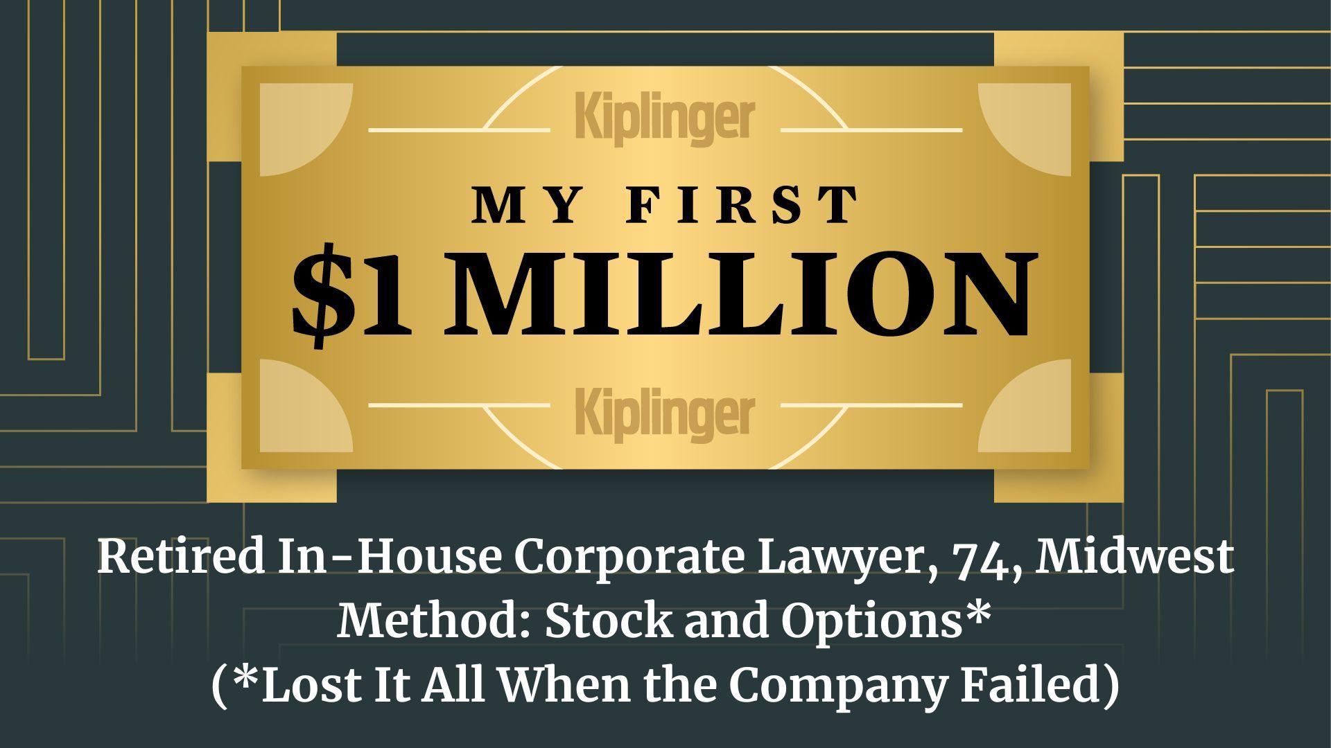 My First $1 Million: Retired In-House Corporate Lawyer, 74, Midwest