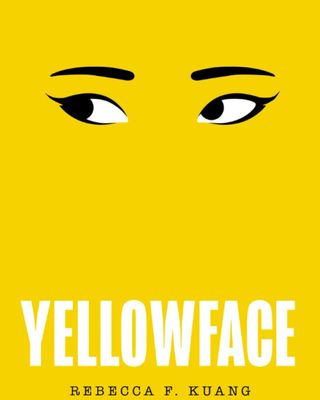 Yellowface by R F Kuang.