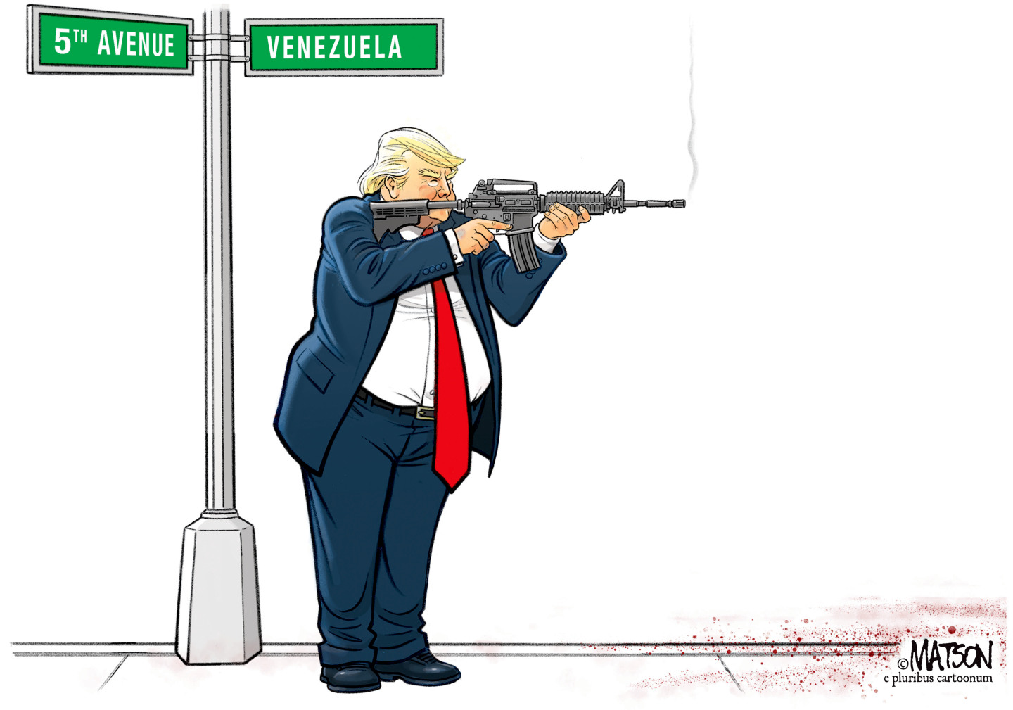 This political cartoon depicts Donald Trump aiming a smoking rifle as he stands on the corner of 5th Avenue and Venezuela. No one else is here and there are bloodstains on the right side.