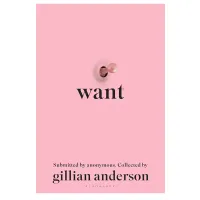 Want by Gillian Anderson