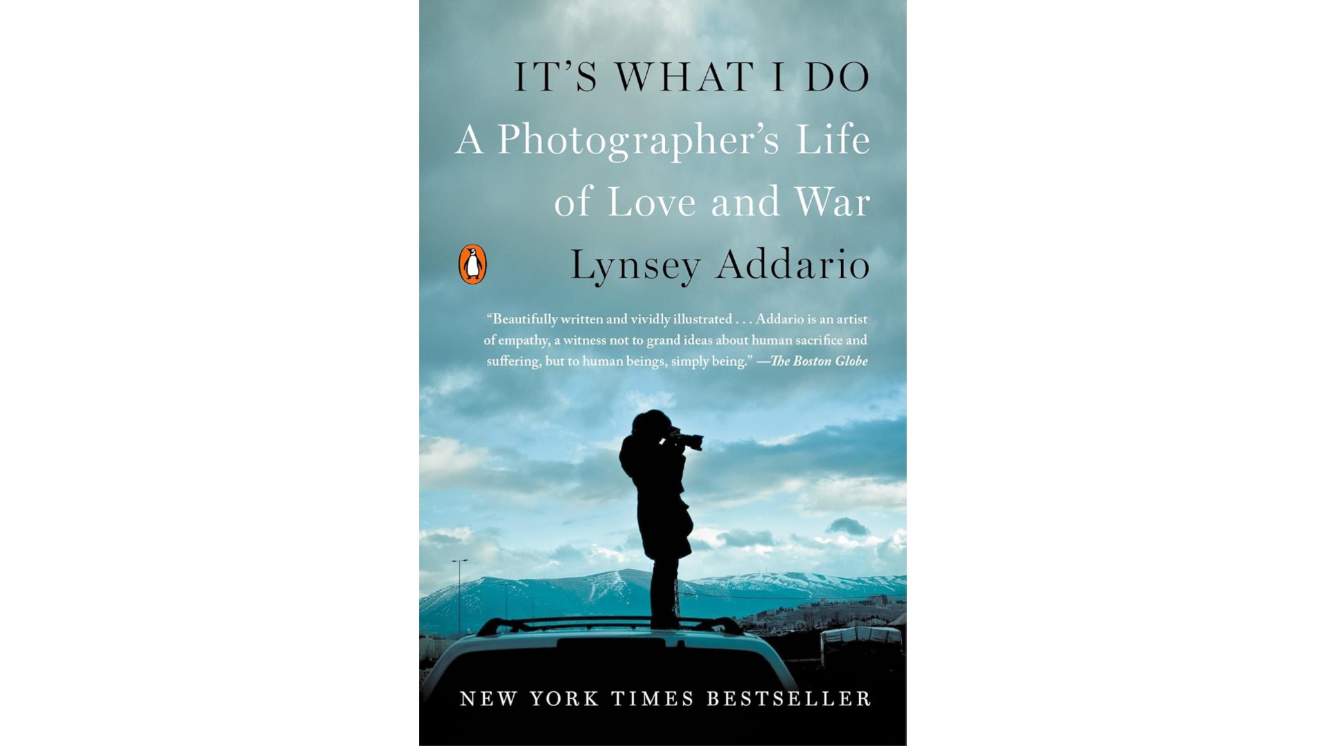 Cover of It's What I Do: A Photographer's Life of Love and War