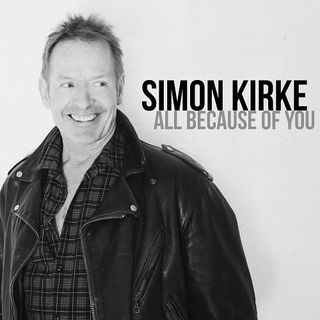 Simon Kirke All Because Of You album artwork