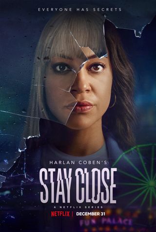 The 'Stay Close' poster.