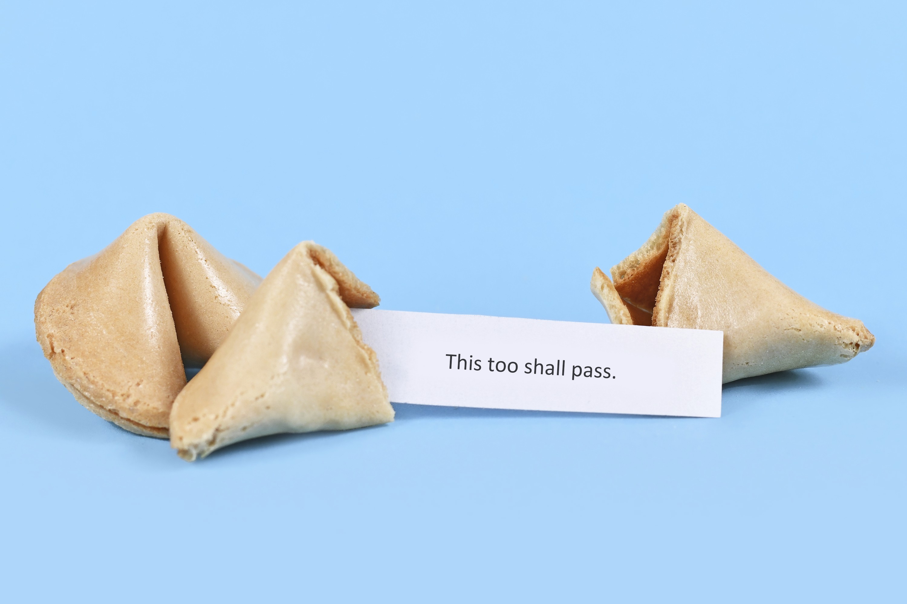 fortune cookies reveal this too shall pass is the fortune
