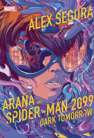 Araña and Spider-Man 2099: Dark Tomorrow cover art