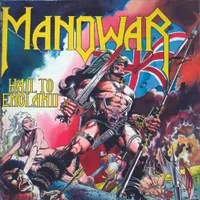 04. Manowar - Hail To England (1984)