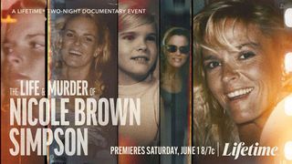 'The Life & Murder of Nicole Brown Simpson' on Lifetime