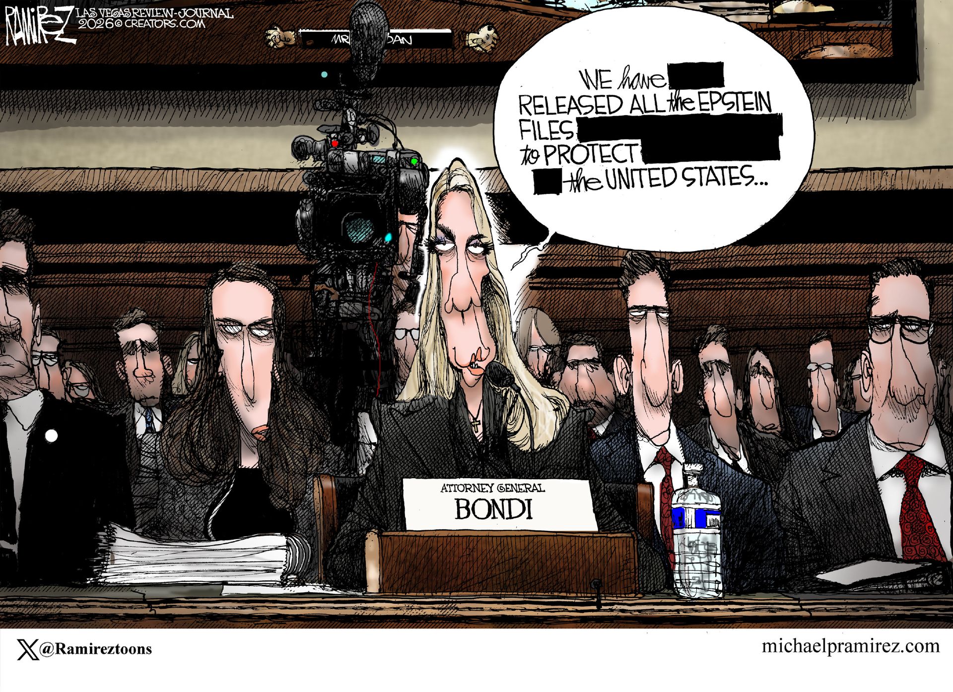 
                                Attorney General Pam Bondi testifies before Congress in this political cartoon. The faces of the people seated behind her are stern and non-caring. Bondi says, “We have (redacted) released all the Epstein files (redacted) to protect (redacted) the United States.”
                            