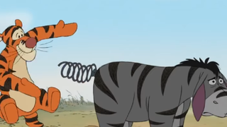 Tigger and Eeyore in Winnie the Pooh.