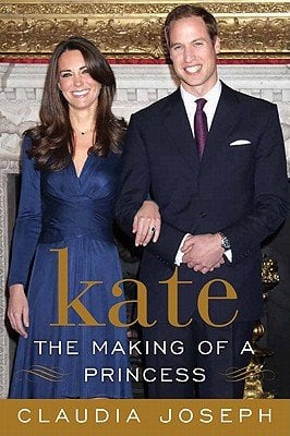 Kate: the Making of a Princess