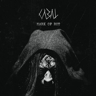 Cabal Mark Of Rot album cover