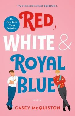'Red, White, and Royal Blue' by Casey McQuiston