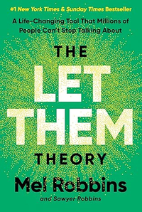 The Let Them Theory by Mel Robbins and Sawyer Robbins | Was £22.99, Now £16.39 at Amazon