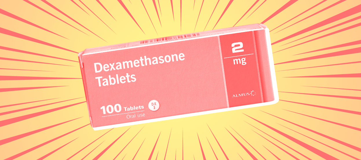 Dexamethasone.