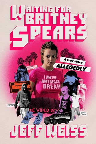Waiting for Britney Spears: a True Story, Allegedly
