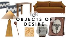 Objects of Desire UK November