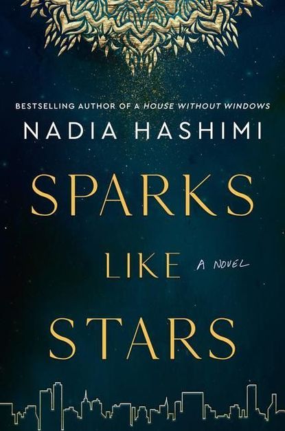 'Sparks Like Stars' by Nadia Hashimi 