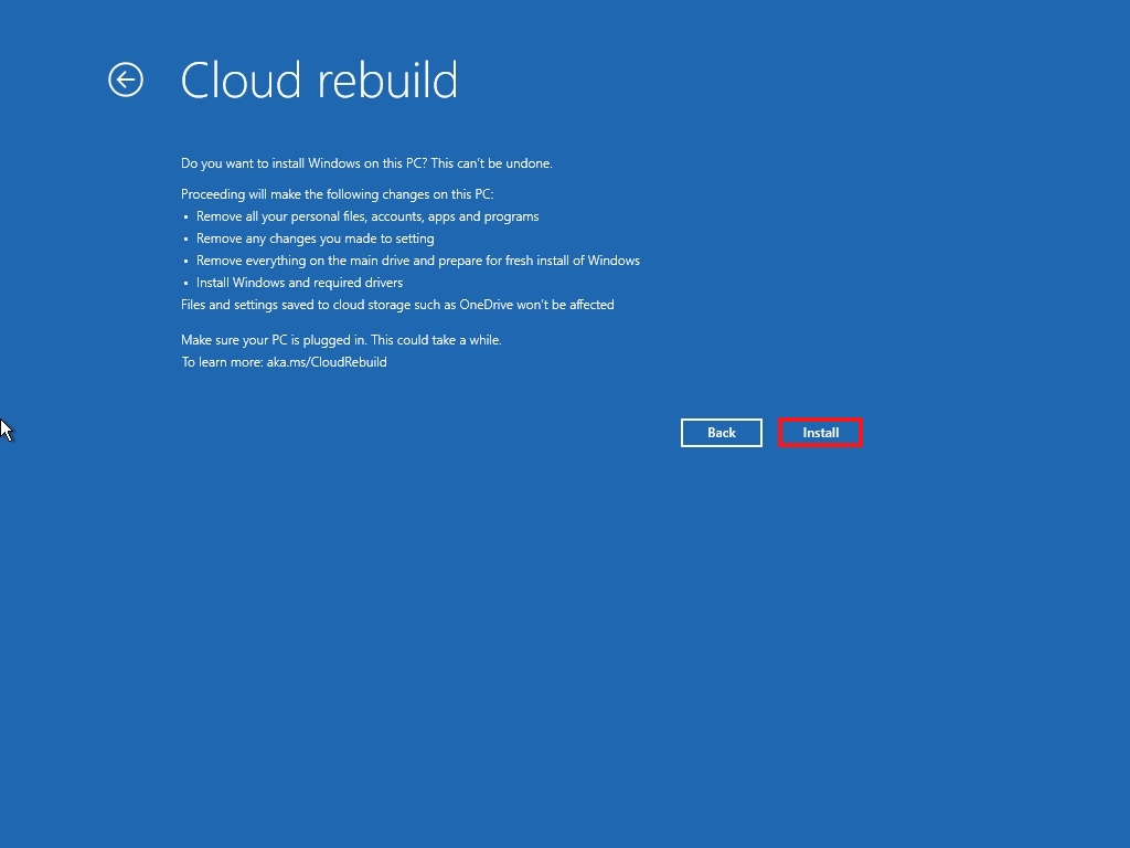Cloud rebuild install option through the Windows Recovery Environment.