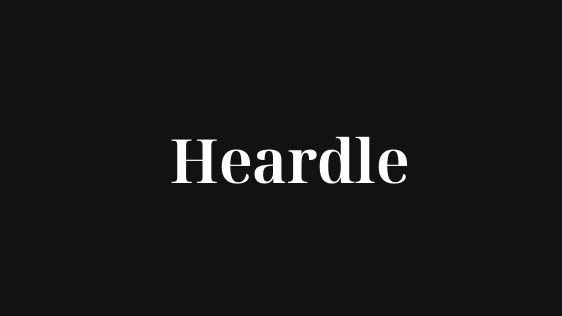 Heardle