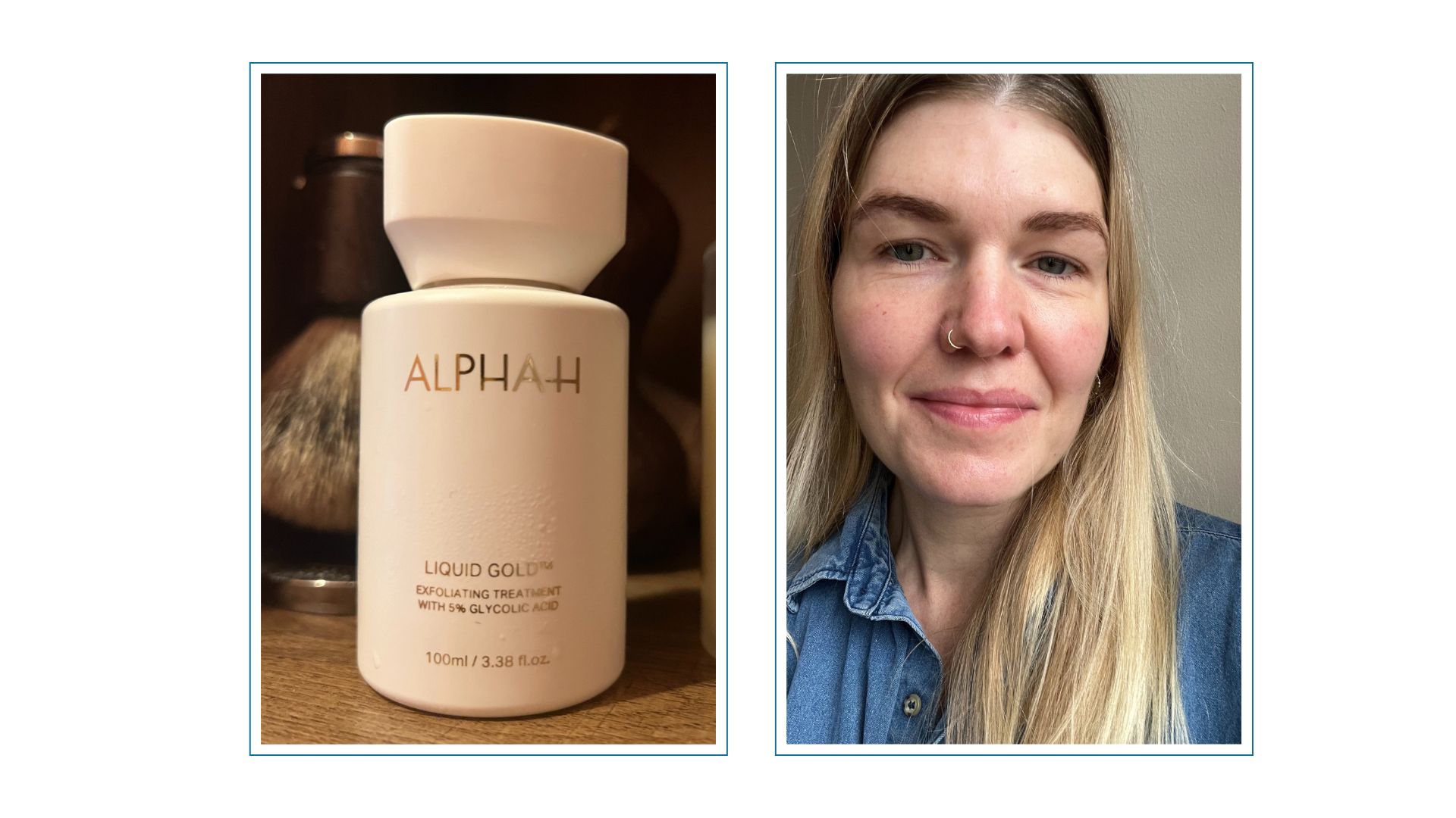 An image of alpha h liquid gold exfoliator on a shelf next to a shaving brush, beside an image of beauty editor Fiona McKim