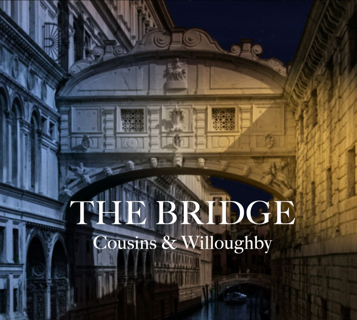 Cousins &amp;amp; Willoughby The Bridge 2025 reissue cover