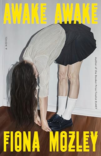 Awake Awake: a Novel