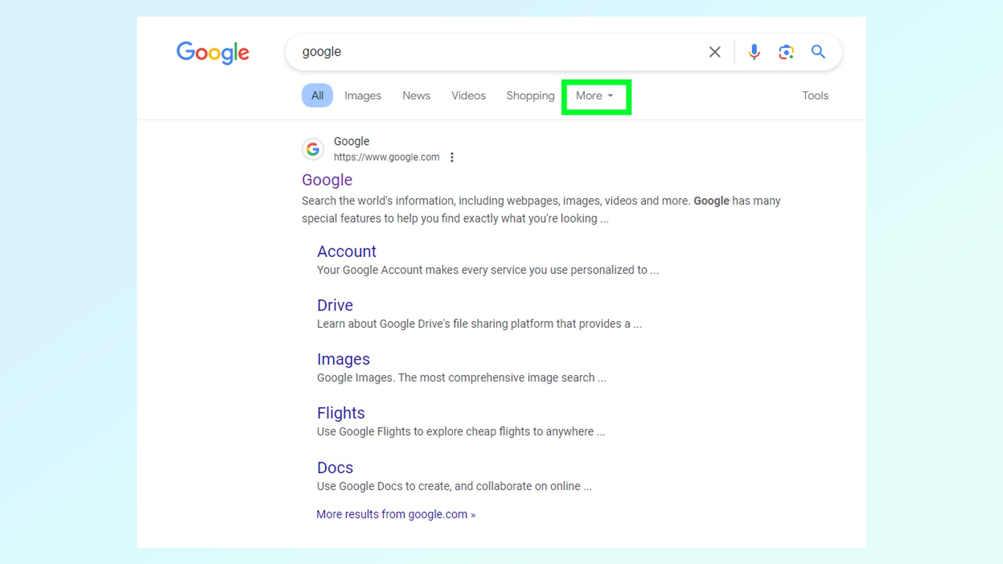The Google Search results page with the More dropdown menu highlighted by a green square