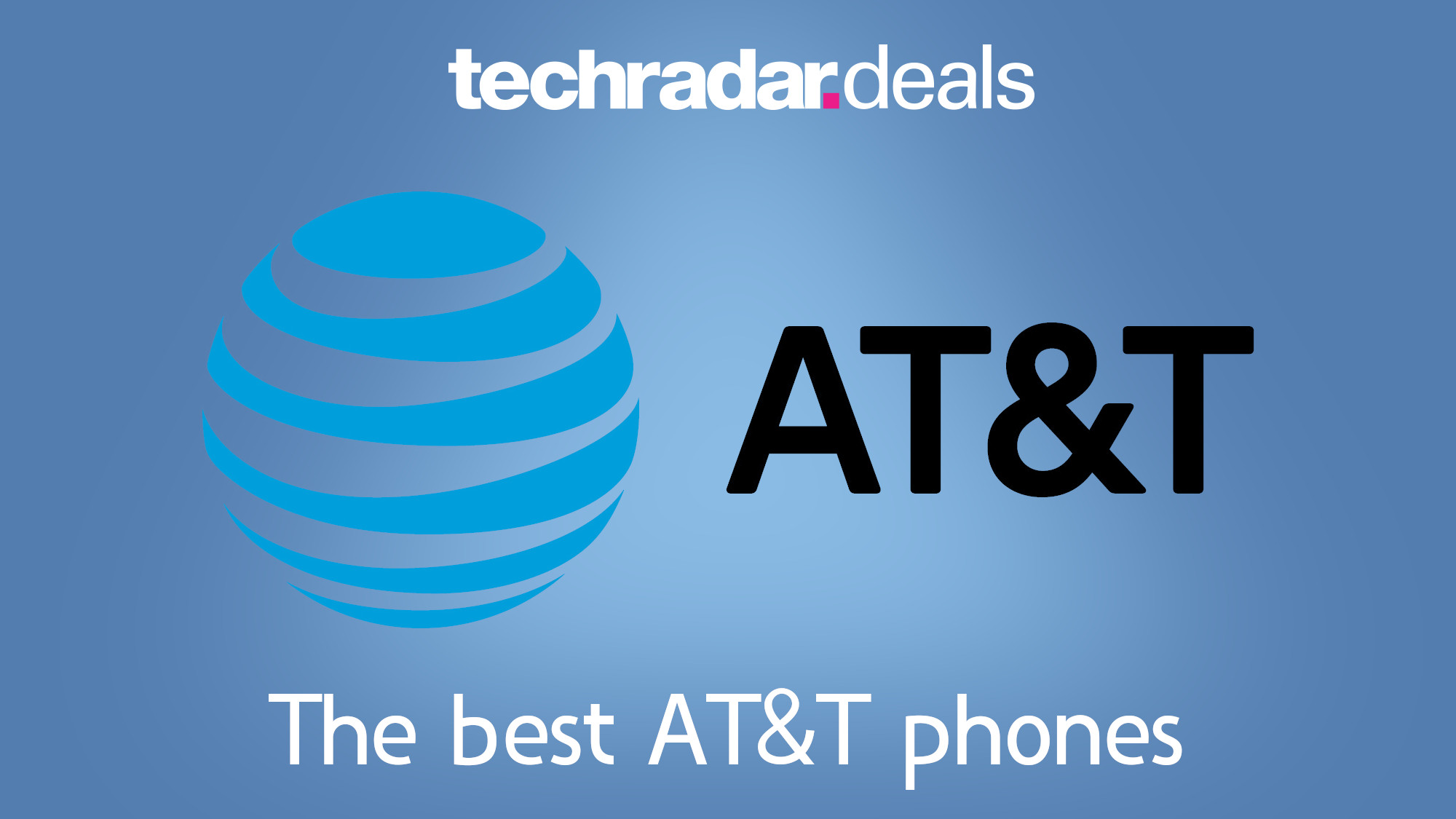 The best AT&T phones available for August 2021  TechRadar