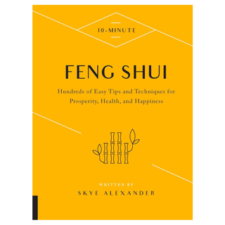 10-Minute Feng Shui by Skye Alexander