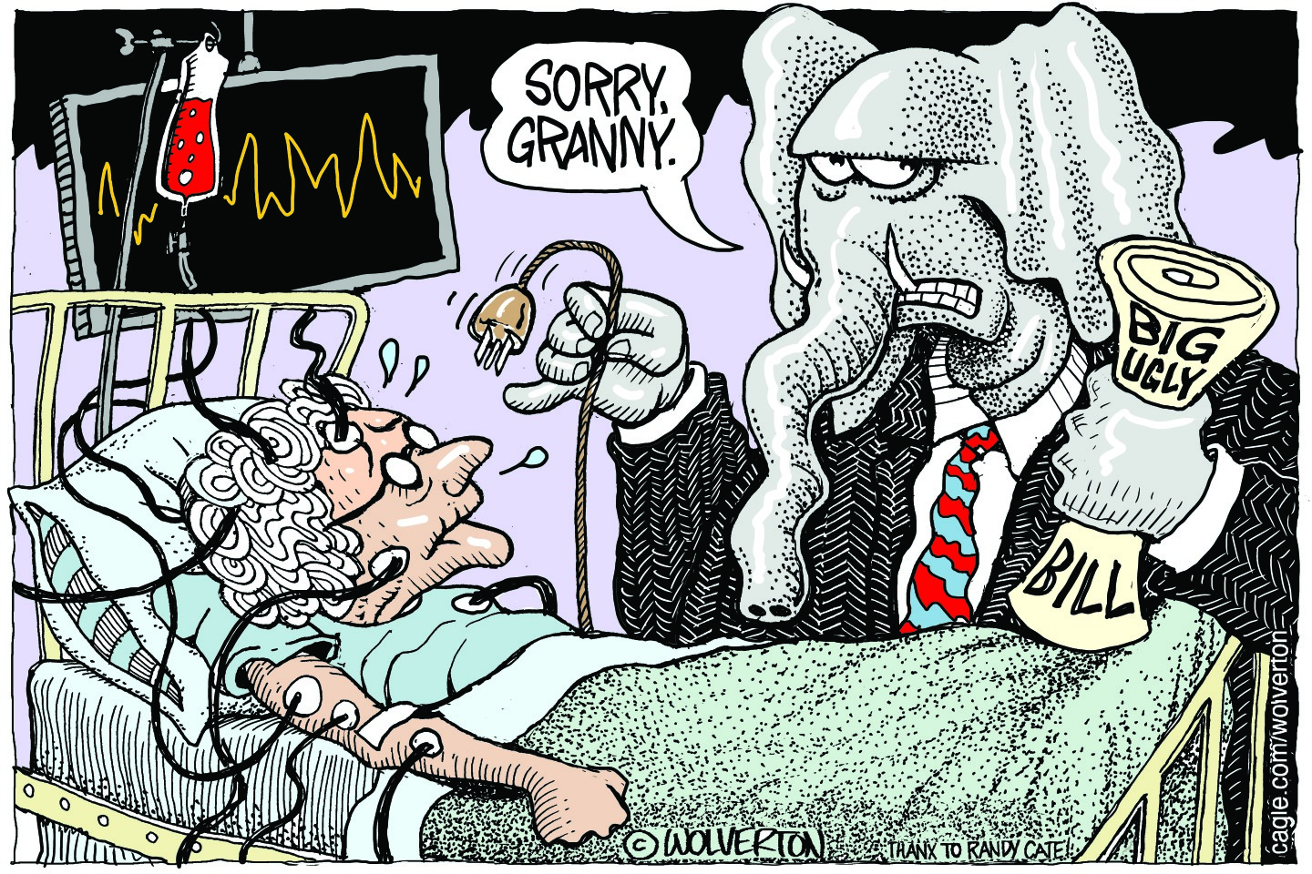 This cartoon depicts an elderly woman in a hospital bed hooked up to many wires. An elephant in a suit holds a bill titled “Big Ugly Bill” and has just pulled the woman’s plug. He says, “Sorry, granny.”