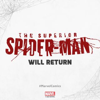 A teaser for the third series of Superior Spider-Man.