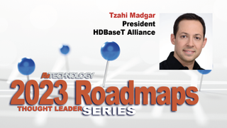 Tzahi Madgar, President of HDBaseT Alliance
