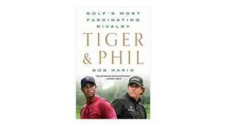 Tiger & Phil: Golf's Most Fascinating Rivalry