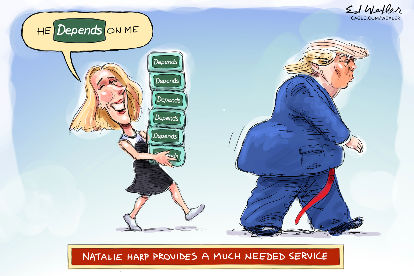 This cartoon is titled, &amp;ldquo;Natalie Harp Provides a Much Needed Service.&amp;rdquo; Natalie Harp walks behind Donald Trump and she carries a stack of Depends diapers. She says, &amp;ldquo;He depends on me.&amp;rdquo;
